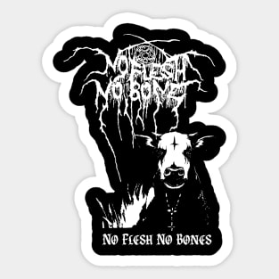 No Flesh No bones Sticker